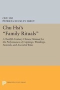 Cover: Chu Hsi's Family Rituals - Princeton University Press