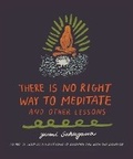 Cover: There Is No Right Way to Meditate - Adams Media Corporation