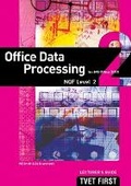 Cover: Office Data Processing (for MS Office 2010) NQF2 Lecturer's Guide - Macmillan Education South Africa