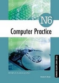Enlarge image Cover: Computer Practice N6 Student's Book - Macmillan Education South Africa