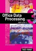 Cover: Office Data Processing (for MS Office 2010) NQF3 Lecturer's Guide - Macmillan Education South Africa