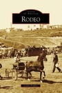 Cover: Rodeo - Arcadia Publishing (SC)