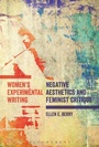Cover: Women's Experimental Writing - Bloomsbury Academic