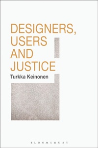 Abbildung von: Designers, Users and Justice - Bloomsbury Academic