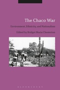Cover: The Chaco War - Bloomsbury Academic