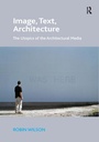 Cover: Image, Text, Architecture - Routledge