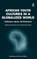 Cover: African Youth Cultures in a Globalized World - Routledge