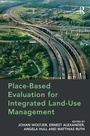Cover: Place-Based Evaluation for Integrated Land-Use Management - Routledge