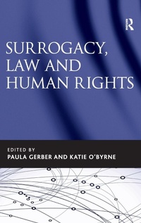 Enlarge image Cover: Surrogacy, Law and Human Rights - Routledge