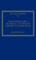 Cover: Magister Jacobus de Ispania, Author of the Speculum musicae - Routledge