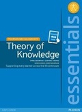 Cover: Pearson Baccalaureate Essentials: Theory of Knowledge print and ebook bundle - Pearson Education Limited