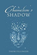 Cover: A Chameleon's Shadow - Outskirts Press
