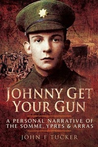 Abbildung von: Johnny Get Your Gun - Pen & Sword Books
