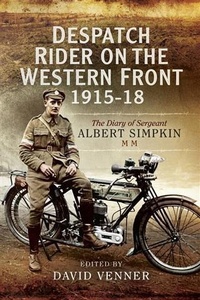 Abbildung von: Despatch Rider on the Western Front 1915-18 - Pen & Sword Books