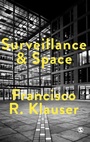 Cover: Surveillance and Space - SAGE Publications Ltd