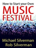 Cover: How to Start Your Own Music Festival - BOOKBABY