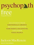 Cover: Psychopath Free (Expanded Edition) - Tantor Media, Inc