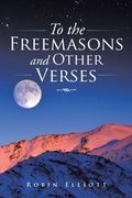 Cover: To the Freemasons and Other Verses - AUTHORHOUSE