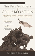 Cover: The Five Principles of Collaboration - iUniverse