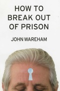 Cover: How to Break Out of Prison - Welcome Rain Publishers,US