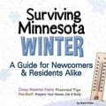 Cover: Surviving Minnesota Winter - Adventure Publications, Incorporated