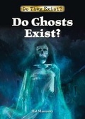 Cover: Do Ghosts Exist? - Referencepoint Press