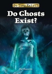 Enlarge image Cover: Do Ghosts Exist? - Referencepoint Press