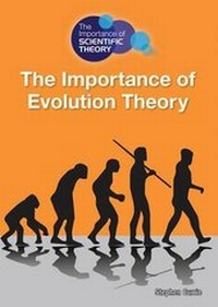 Enlarge image Cover: The Importance of Evolution Theory - Referencepoint Press