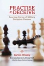 Cover: Practise to Deceive - Naval Institute Press