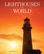Cover: Lighthouses of the World - Skyhorse Publishing