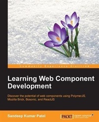 Enlarge image Cover: Learning Web Component Development - Packt Publishing