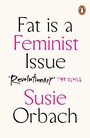 Cover: Fat Is A Feminist Issue - Arrow Books Ltd