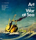 Cover: Art and the War at Sea - Lund Humphries Publishers Ltd