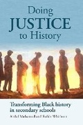 Cover: Doing Justice to History - Trentham Books Ltd