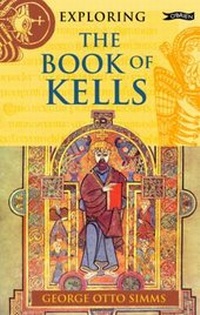 Abbildung von: Exploring the Book of Kells - O'Brien Press Ltd