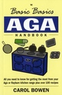 Cover: Basic Basics Aga Handbook - Grub Street Cookery