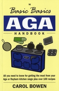 Enlarge image Cover: Basic Basics Aga Handbook - Grub Street Cookery