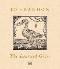 Enlarge image Cover: The Learned Goose - Valley Press