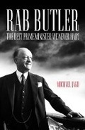 Cover: Rab Butler - Biteback Publishing