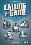 Cover: Calling the Game - Society for American Baseball Research