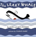 Cover: The Leaky Whale - Arcadia Children's Books