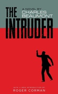 Cover: The Intruder (Valancourt 20th Century Classics) - VALANCOURT BOOKS
