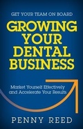 Cover: Growing Your Dental Business - Indie Books International