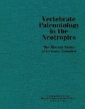 Cover: Vertebrate Paleontology in the Neotropics - Smithsonian Institution Scholarly Press