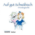 Cover: Auf gut Schw&auml;bisch - Belser