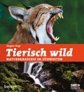 Cover: Tierisch wild. - Belser