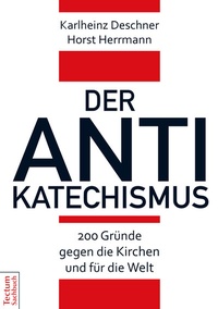 Enlarge image Cover: Der Antikatechismus - Tectum Wissenschaftsverlag