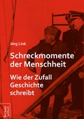Cover: Schreckmomente der Menschheit - Tectum Wissenschaftsverlag