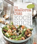 Cover: Die Mallorca-Di&auml;t - Das Kochbuch - Christian