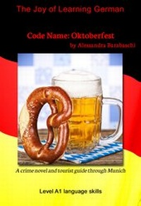 Abbildung von: Code Name: Oktoberfest - Language Course German Level A1 - MainBook